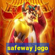 safeway jogo